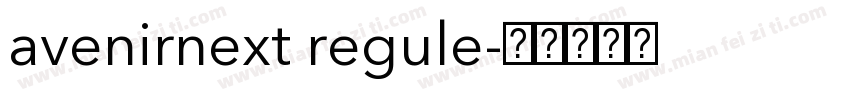 avenirnext regule字体转换